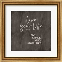 Framed Live Your Life