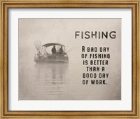 Framed Fishing is Better