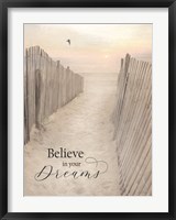 Framed Believe in Your Dreams