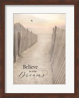 Framed Believe in Your Dreams