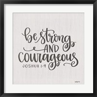 Framed Be Strong and Courageous