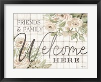 Framed Friends and Family Welcome Here