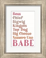 Framed All the Ways to Say Boss Babe