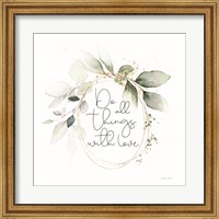 Framed Do All Things with Love
