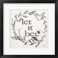 Framed Let It Bee