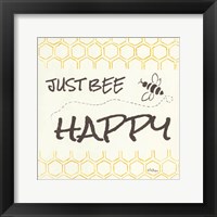 Framed Just Bee Happy