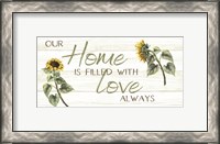 Framed This Home Is Filled with Love Always