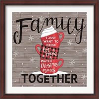 Framed Family Together