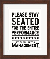 Framed 'Please Stay Seated' border=