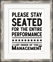 Framed 'Please Stay Seated' border=