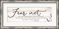 Framed Fear Not
