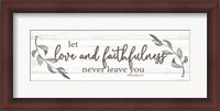 Framed Love and Faithfulness