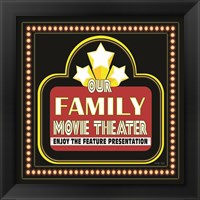Framed 'Family Movie Theater' border=