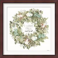 Framed I Love Fall Wreath