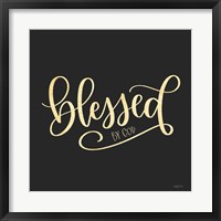 Framed Blessed by God