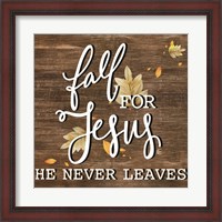 Framed Fall for Jesus