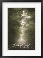 Framed Look Forward with Hope