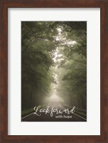 Framed Look Forward with Hope