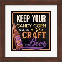 Framed Keep Your Candy Corn