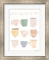 Framed You're My Cup of Tea