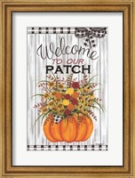 Framed Welcome to Our Patch