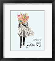 Framed Bring Me Flowers