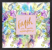 Framed Faith Can Move Mountains Spring Bloom