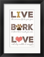 Framed Live, Bark, Love