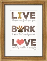 Framed Live, Bark, Love