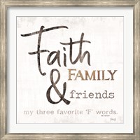 Framed Three Favorite 'F' words