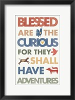 Framed Blessed are the Curious