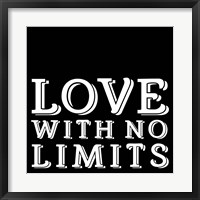 Framed In Black & White Sentiment IV-No Limits