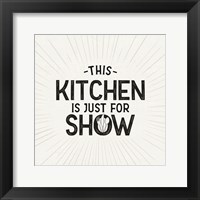 Framed Kitchen Art IV-Just for Show