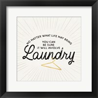 Framed Laundry Art IV-No Matter What