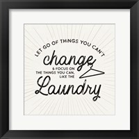 Framed Laundry Art VII-Things can't Change