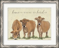 Framed Home is Where my Herd Is