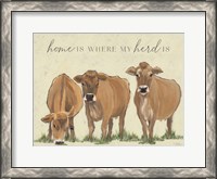 Framed Home is Where my Herd Is