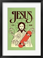 Framed Jesus Can Slide