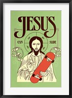 Framed Jesus Can Slide