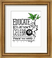 Framed Educate Elevate Celebrate