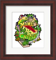 Framed Mamas Cheese