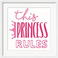 Framed Princess Rules