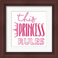 Framed Princess Rules