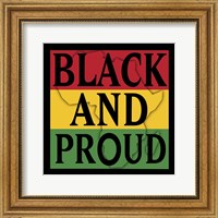 Framed Black And Proud 1