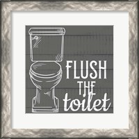 Framed Flush the Toilet