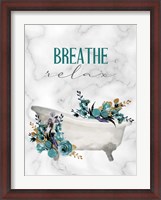 Framed Breathe Relax Tub