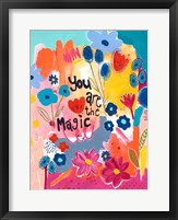 Framed You Are The Magic Floral