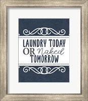 Framed Laundry Today 1