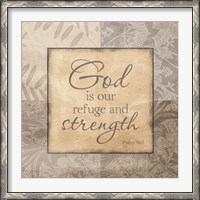 Framed Refuge And Strength