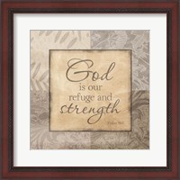 Framed Refuge And Strength